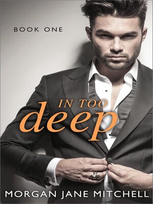 cover image of In Too Deep